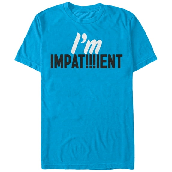 Men's CHIN UP I Am Impatient Graphic Tee Turquoise 2X Large