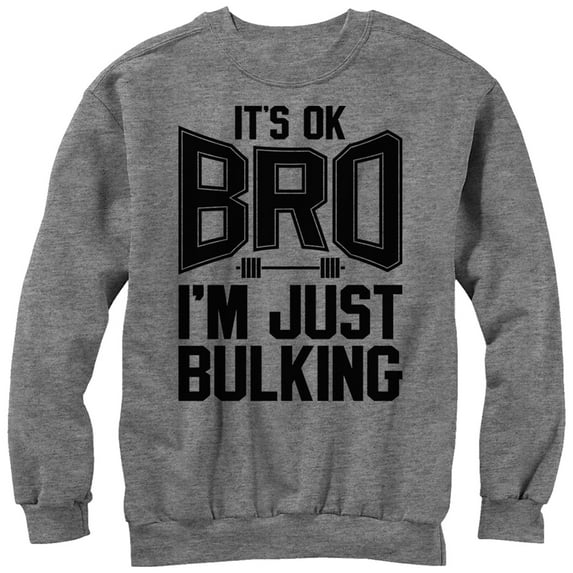 Men's CHIN UP Just Bulking Sweatshirt Athletic Heather X Large