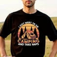 thumbnail image 1 of Men's Camping Graphic T-Shirt - Heavyweight 180gsm Cotton Crew Neck Tee with "I Just Want to Go Camping and Take Naps" Slogan - Black Outdoor Shirt for Camping, Hiking, Thanksgiving, Christian Festi, 1 of 7