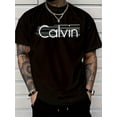 thumbnail image 1 of Men's Casual Fashion Short Sleeve T-Shirt with "Calvin" Letter Print, Regular Fit Crew Neck, Comfortable Stretch Summer Tee, Everyday Comfort Wear| Crew Neck Shirt| Polyester Fabric, PLUS SIZE, 1 of 5