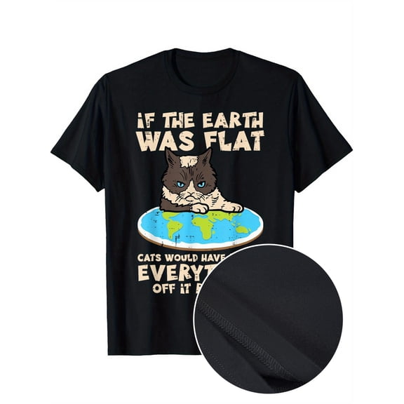 Men's Casual Humorous Cat On Flat Earth With "If The Earth Was Flat" Text Graphic Tees Print T - shirts Comfortable Shirts