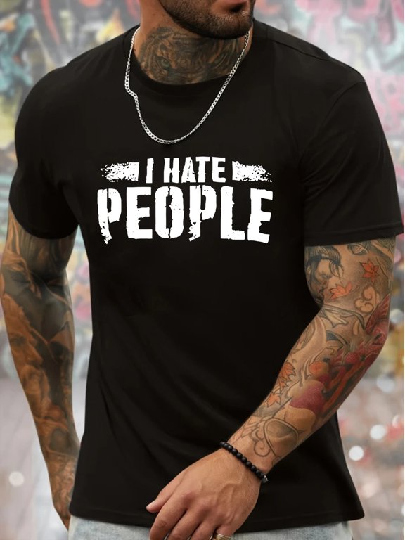 Men's Casual Round Neck With I Hate People Print Everyday T-Shirt, Size S-5XL