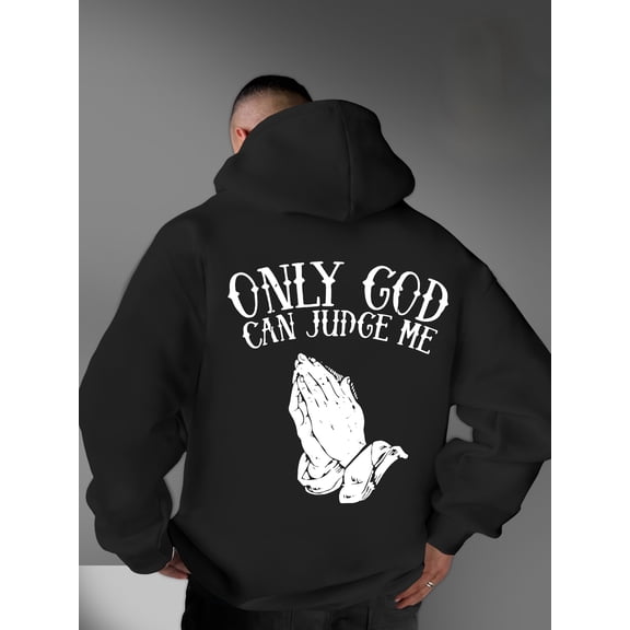 Men's Christian Faith Hooded Sweatshirt with Praying Hands & "Only God Can Judge Me" Back Print - Relaxed Fit Long Sleeve Casual Pullover, Fall/Winter Warmth