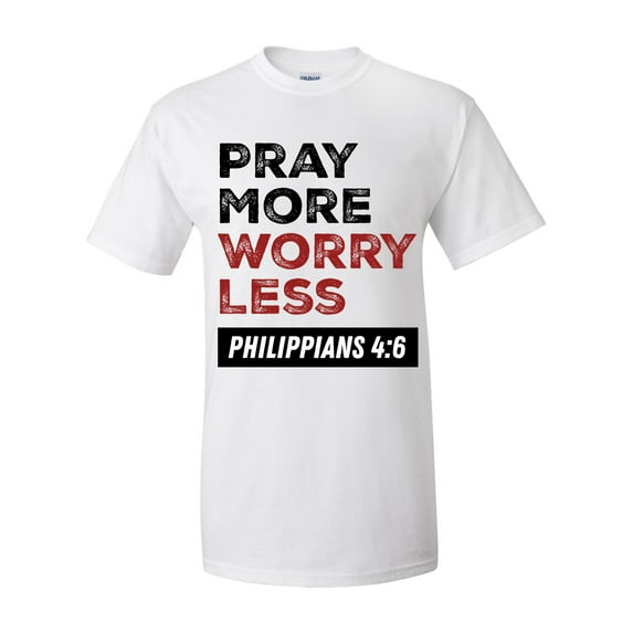 Men's Christian Pray More Worry Less Phillipians 4:6 Short Sleeve T-shirt-White-5xl