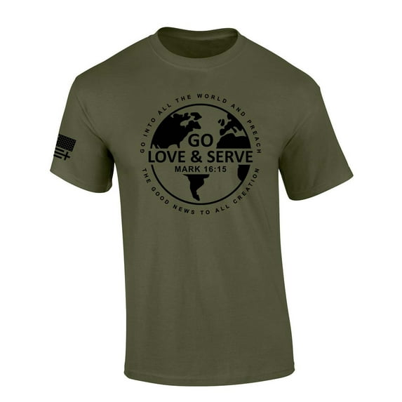 Men's Christian T-shirt Go Love And Serve Mark 16:15 Scripture Short Sleeve T-shirt-Military Green-large
