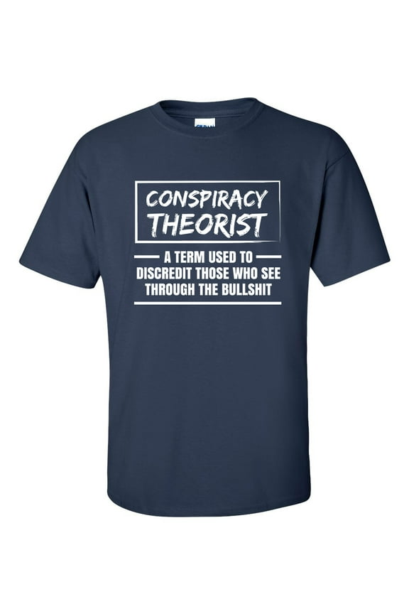 Men's Conspiracy Theorist Those Who See Through the BS Short Sleeve T-shirt-Navy-small