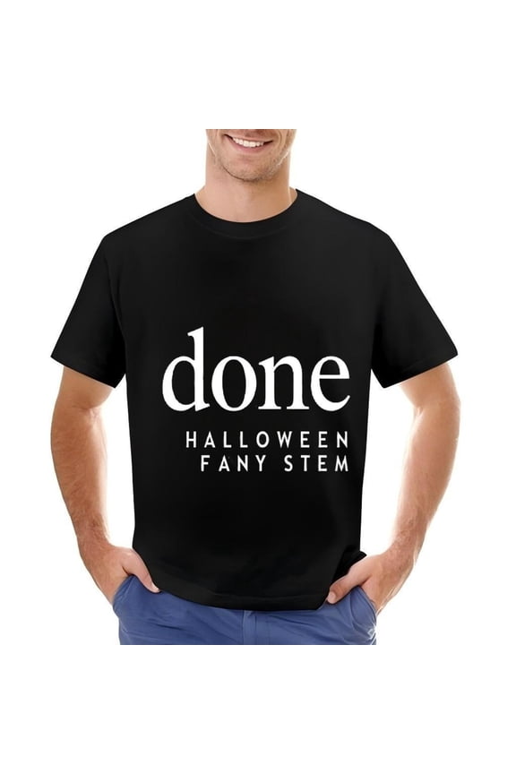 Men's Cotton Short Sleeve T-Shirt - Simple Black Tee with Bold ' done ' Text and ' HALLOWEEN FANCY STEM ' Print - Casual Graphic Tee for Everyday Wear