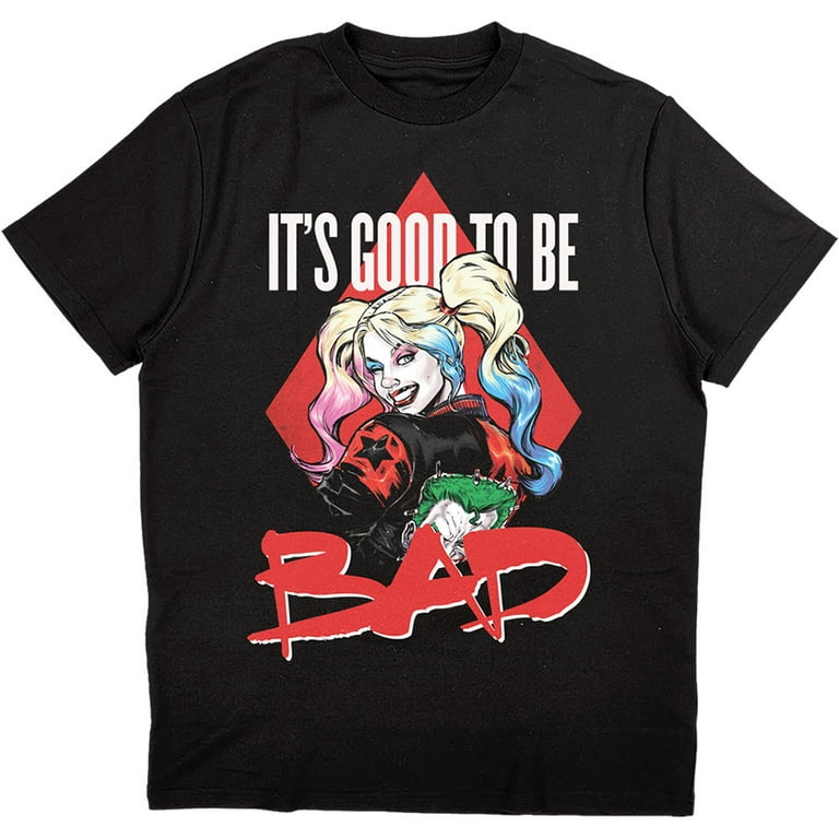 Harley Quinn Good To Be Bad Unisex T-Shirt DC Adult Harley Quinn Good To Be Bad Unisex T-Shirt DC Adult