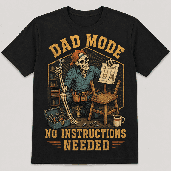 Men's Dad Mode No Instructions Needed T-Shirt, Funny Skeleton Handyman Garage Graphic Short Sleeve White Tee