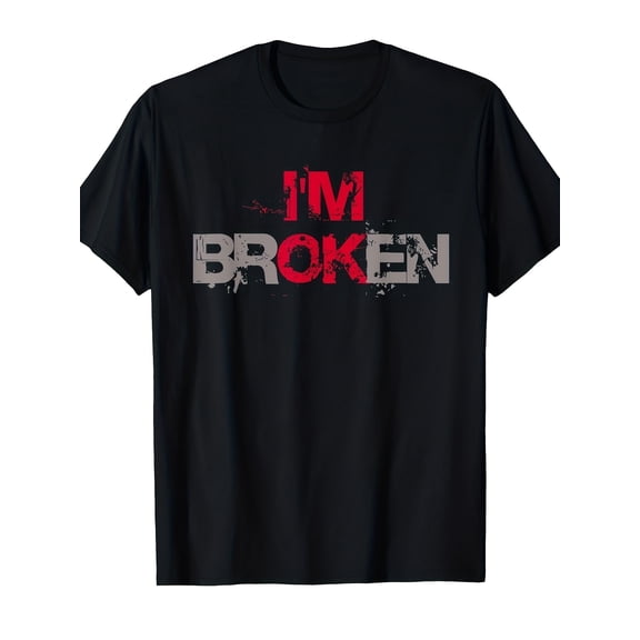 Men's Distressed Grunge I'm Broken Graphic T-Shirt