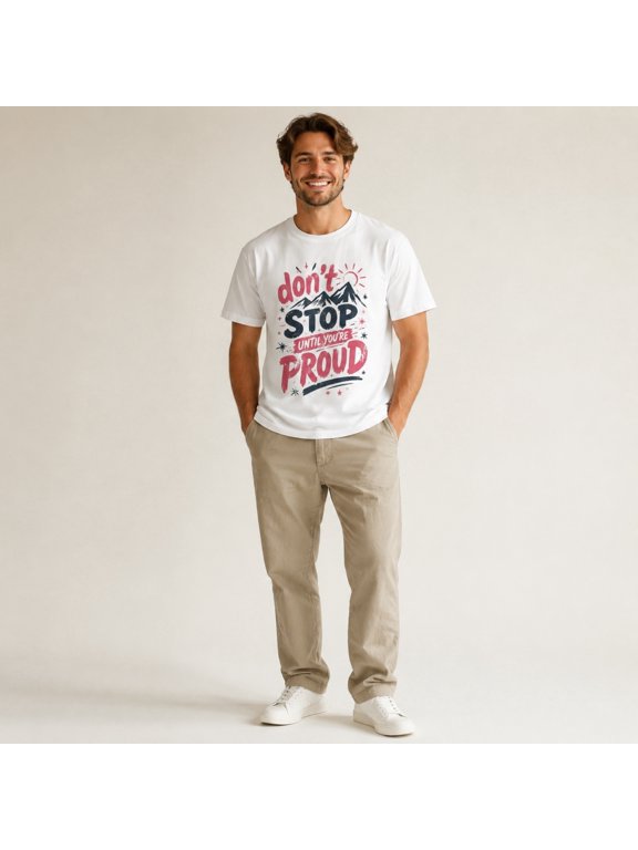 Men's Don't Stop Until You're Proud Graphic T-Shirt, White Short Sleeve Crewneck Motivational Mountain Tee for Summer Casual Wear,S,Black D