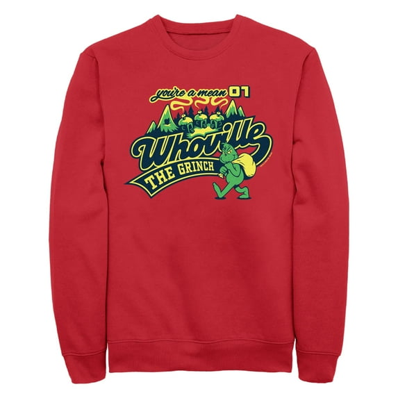 Men's Dr. Seuss The Grinch You're a Mean One Sweatshirt