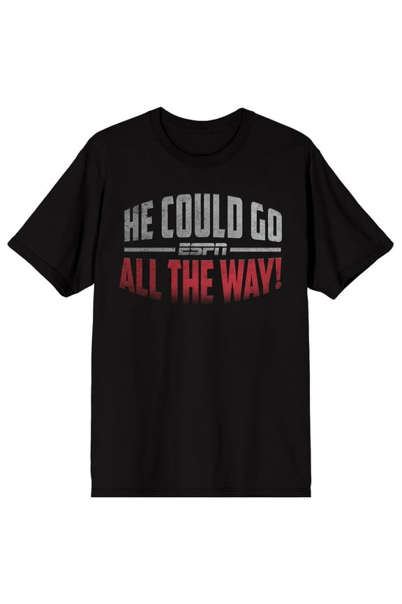 ESPN He Could Go All The Way! Logo on Black Short Sleeve Adult T-Shirt-Medium