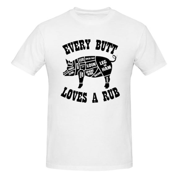 Men's Every Butt Loves a Rub T-Shirt Premium 100% Cotton Short Sleeve T Shirt Tee Crew Neck Casual Tee Shirt,White,3XL