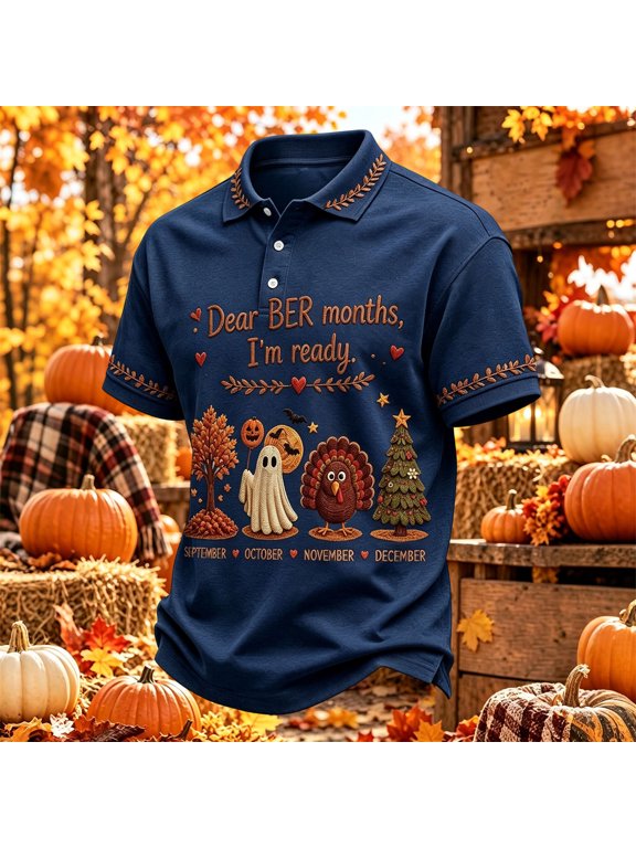 Men’s Fall Polo Shirts I'm Ready for the 'BER Months Short‑Sleeve Henley Button Up Tees Vintage Casual Graphic T-Shirts ,3XL