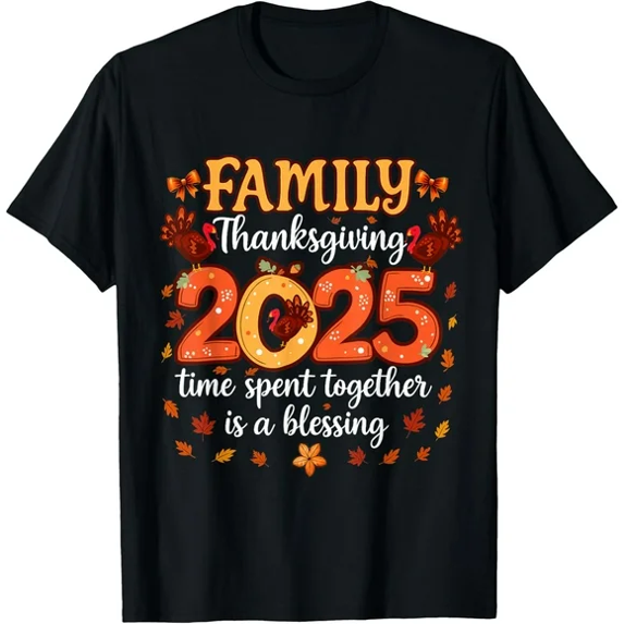 Men's Family Thanksgiving 2025 T-Shirt Time Spent Together Is a Blessing Fall Tee