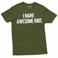 thumbnail image 1 of Men's Father Dad Gift T-shirt I make awesome kids Father's day Birthday Gift for husband Daddy Tee (3X-Large Military Green), 1 of 7