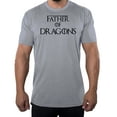 thumbnail image 1 of Men's Father of Dragons T-shirt, Cool Men's shirts, Funny Pop Culture T-shirts - Heather Grey MH200DAD S8 S, 1 of 2
