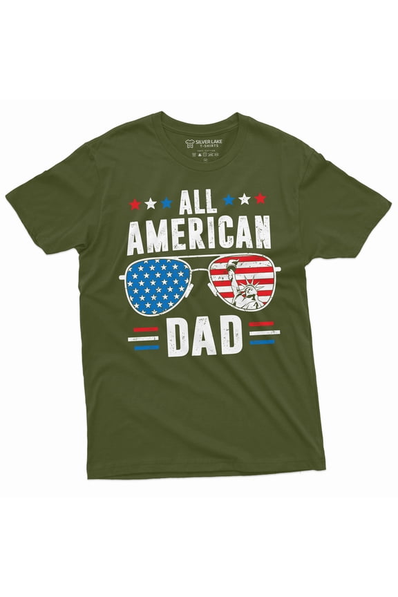 Men's Father's Day 4th of July All American dad T-shirt Patriotic USA American father Daddy Gift Tee (4X-Large Military Green)