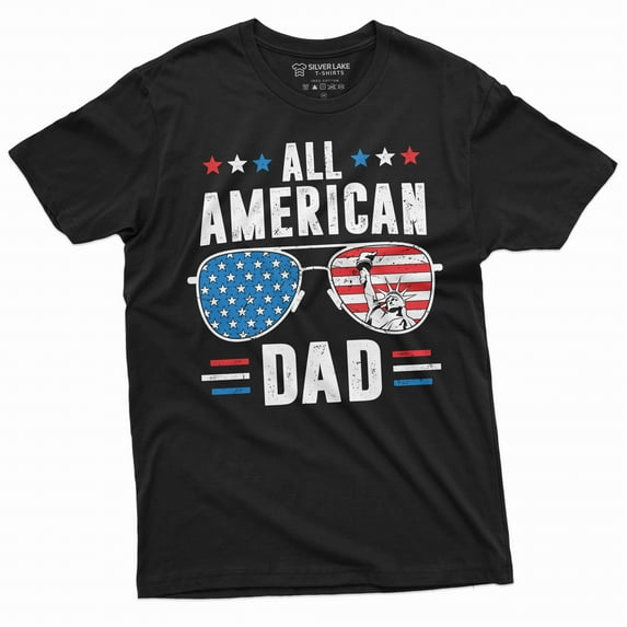 Men's Father's Day 4th of July All American dad T-shirt Patriotic USA American father Daddy Gift Tee