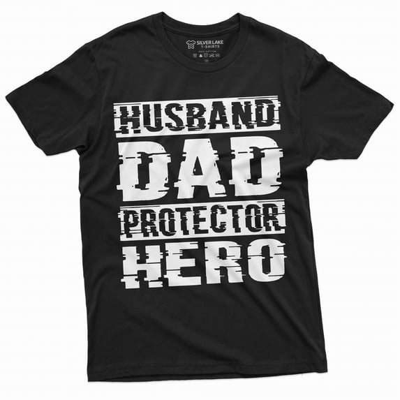 Men's Father's Day Husband Dad Protector hero T-shirt Dad father Birthday gift tee shirt for him (X-Large Black)