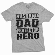 Men's Father's Day Husband Dad Protector hero T-shirt Dad father Birthday gift tee shirt for him