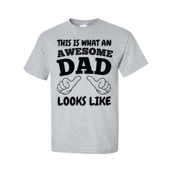 Men's Father's Day This Is What An Awesome Dad Looks Like Short Sleeve T-shirt-Sports Grey-xxxl