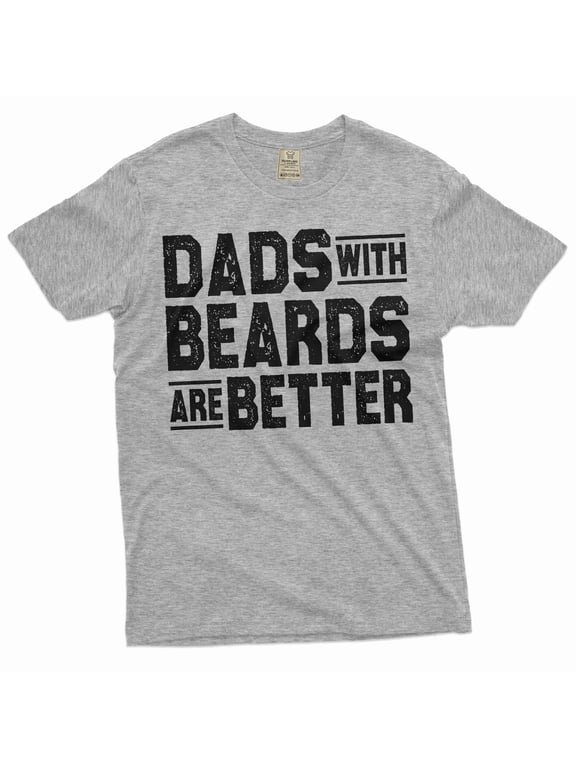 Men's Father's day Funny T-shirt Dads with beards dad grandpa papa tee shirt fathers day tee shirt (X-Large Grey)