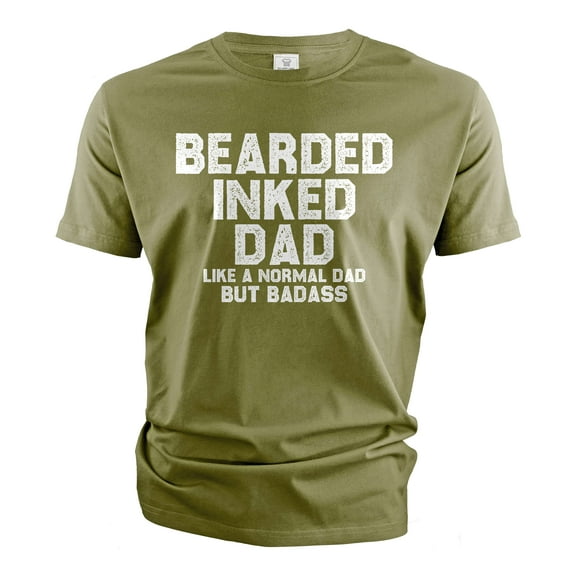 Men's Father's day dad T-shirt beard and tattoos tee shirt dad gifts birthday funny tee (Large Military Green)