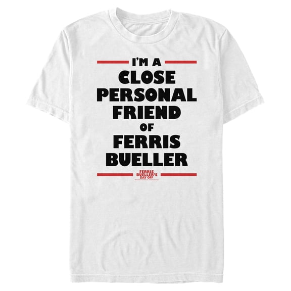 Men's Ferris Bueller's Day Off Close Personal Friend  Graphic Tee White Medium