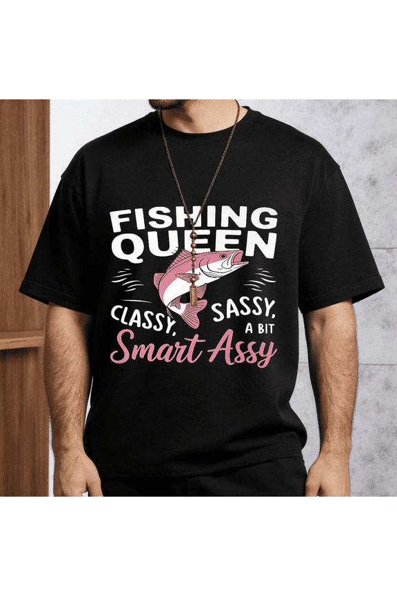 Men's Fishing Queen Pink Fish Classy Sassy T-Shirt M-5XL