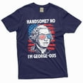 thumbnail image 1 of Men's Fourth of July Funny George Washington Tee shirt Handsome George-ous 4th of July Patriotic tee (X-Large Navy Blue), 1 of 7