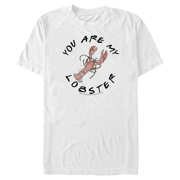Men's Friends You Are My Lobster Quote  Graphic T-Shirt