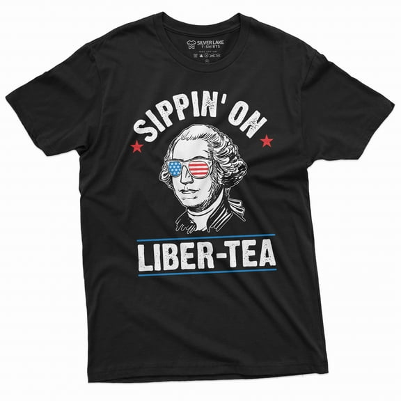Men's Funny 4th of July Sipping on Liber-tea sarcastic T-shirt George Washington Liberty Tea Shirt