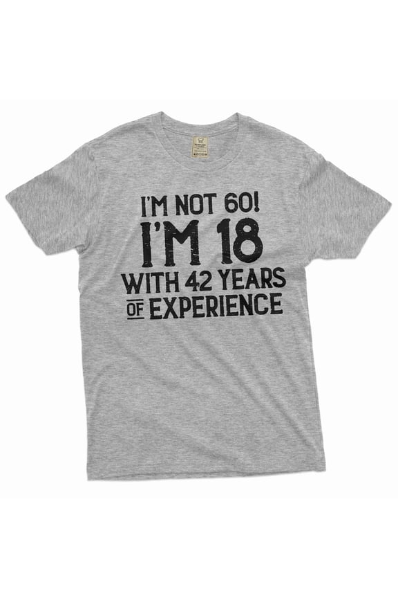 Men's Funny 60 year anniversary T-shirt Papa Grandpa Dad Father's day Gift Tee humorous papa tee