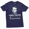 thumbnail image 1 of Men's Funny Abraham Lincoln Ford's Theatre negative review T-shirt 4th of July tee (Large Navy Blue), 1 of 7