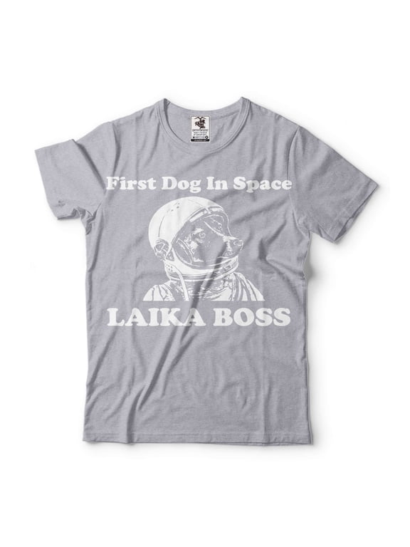 Men's Funny Astronaut Dog Shirt First Dog In Space Shirt LAIKA Boss Shirt Humorous Gifts (Small Grey)