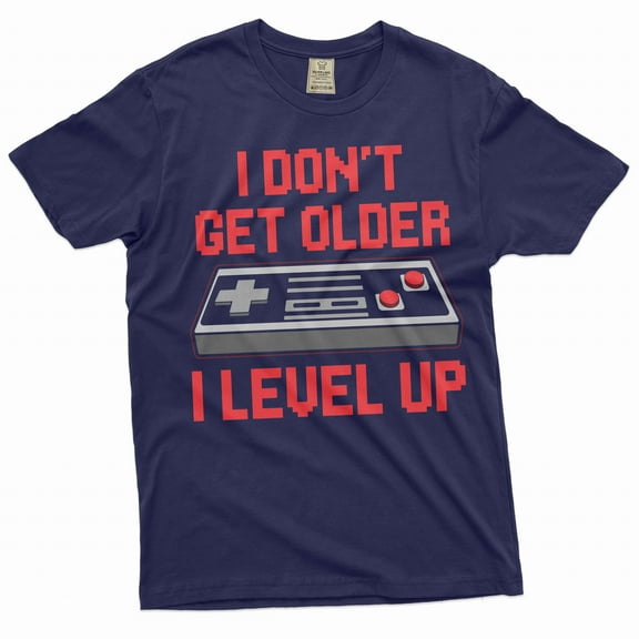 Men's Funny Birthday Shirt I don't get older tee Gaming Gamer Birthday Gift Level Up Shirt (X-Large Navy Blue)