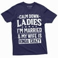 thumbnail image 1 of Men's Funny Calm Down Ladies T-shirt Anniversary Marriage My wife is kind of Crazy Shirt (XX-Large Navy Blue), 1 of 7
