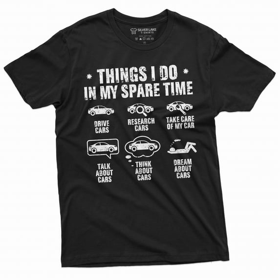 Men's Funny Car enthusiast T-shirt things I do in my spare time car collection hobby shirt (XX-Large Black)