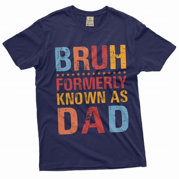 Men's Funny Father's day Bruh formerly known as dad T-shirt Christmas Fathers day tee for him (Medium Navy Blue)