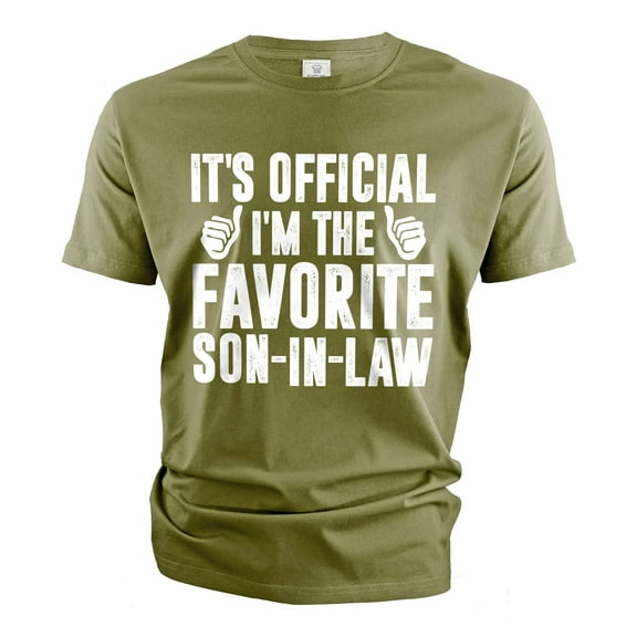 Men's Funny Favorite son-in-law T-shirt Son In Law gifts sarcastic humorous Gift from mother in law (XX-Large Military Green)