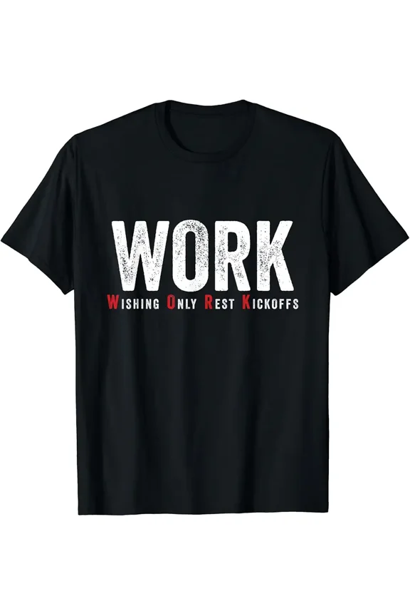Men's Funny Football Humor Work Acronym Graphic T-Shirt