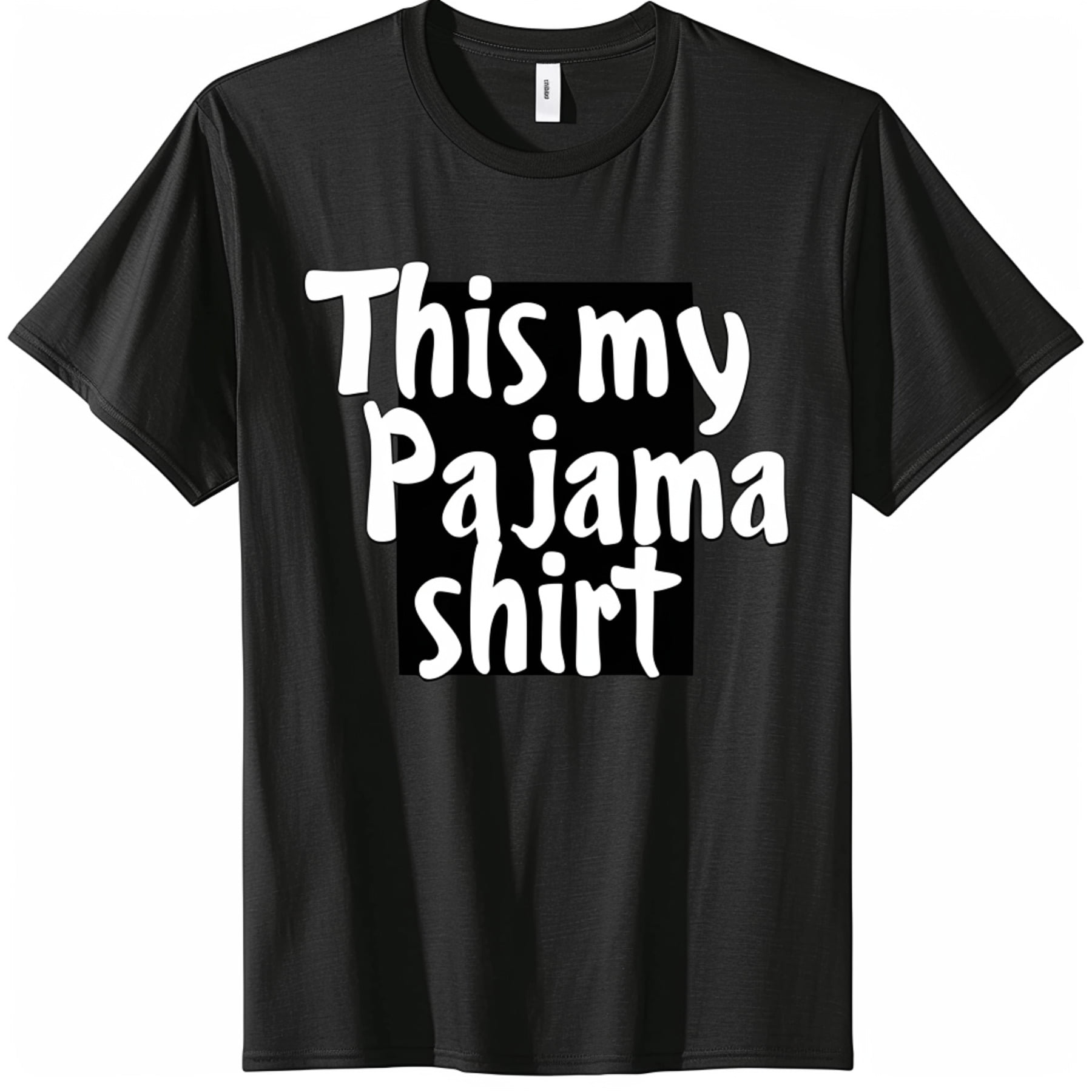 Men's Funny Graphic Tee 'This is my Pajama Shirt' Design Soft Shadows Studio Lighting Black T Shirt for Sleepwear
