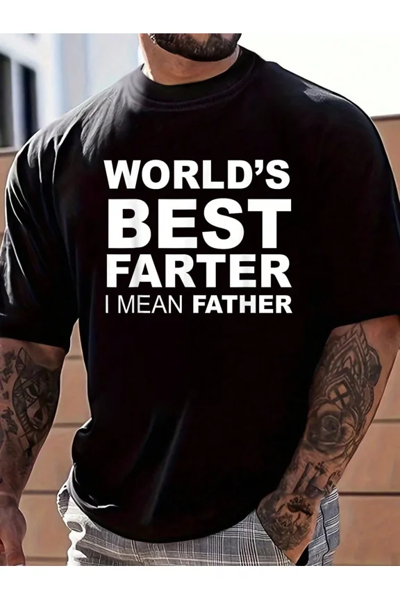Men's Funny Graphic World's Best Farter I Mean Father T-Shirt
