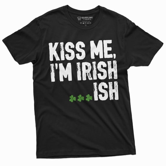 Men's Funny I am Irish...Ish St Patrick's Day T-shirt Irish Ireland clover shamrock shenanigans Tee