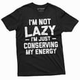 thumbnail image 1 of Men's Funny I am not Lazy T-shirt Conserving Energy Humorous tee Birthday Gift Husband Tshirt (4X-Large Black), 1 of 7