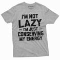 thumbnail image 1 of Men's Funny I am not Lazy T-shirt Conserving Energy Humorous tee Birthday Gift Husband Tshirt (X-Large Grey), 1 of 7