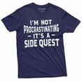 thumbnail image 1 of Men's Funny I am not procrastinating it's a side quest T-shirt Funny gaming humorous Birthday gift (XX-Large Navy Blue), 1 of 7