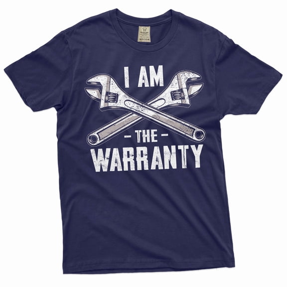 Men's Funny I am the Warranty T-shirt Father's day Dad Grandpa Papa Garage mechanic Tee shirt (Large Navy Blue)